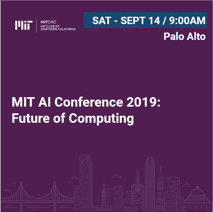 MIT AI 2019 Future of Computing MIT Club of Northern California