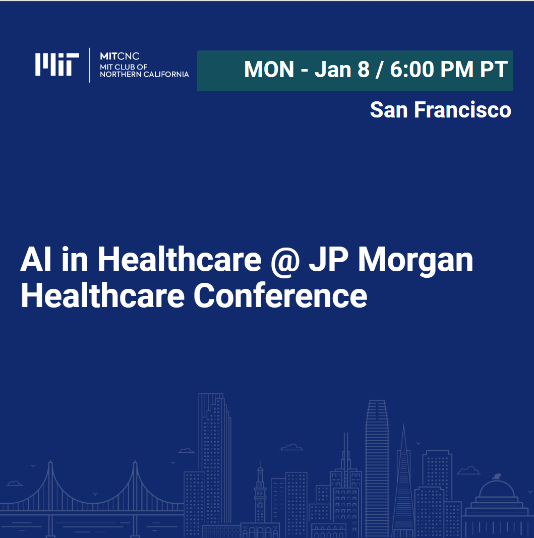 AI in Healthcare JP Healthcare Conference MIT Club of